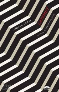 Layemut Ölümdür; Ölümsüzlüğe Çıkan Yol