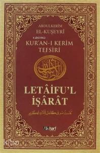 Letaifu'l İşarat - Kuşeyri Tefsiri Cilt: 1; Ciltli