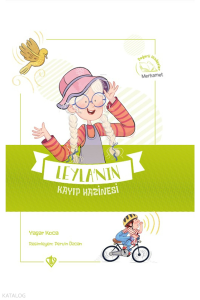 Leyla’nın Kayıp Hazinesi Değerli Hikayeler Merhamet