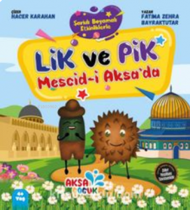 Lik ve Pik Mesci-i Aksa’da