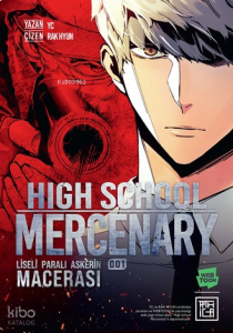 Liseli Paralı Askerin Macerası 1