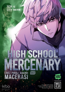 Liseli Paralı Askerin Macerası 2