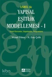 LISREL ile Yapısal Eşitlik Modellemesi 1