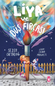 Liya ve Düş Fırçası