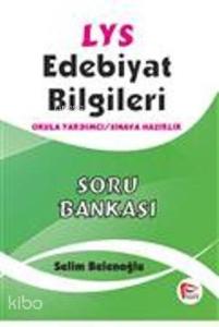 LYS Edebiyat Bilgileri Soru Bankası