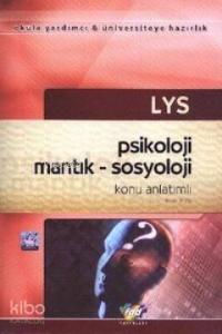 LYS Psikoloji Mantık Sosyoloji Konu Anlatımlı