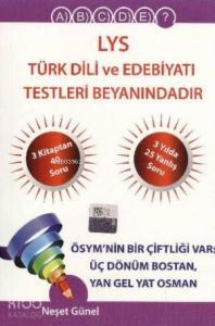 LYS Türk Dili ve Edebiyat Testleri Beyanındadır