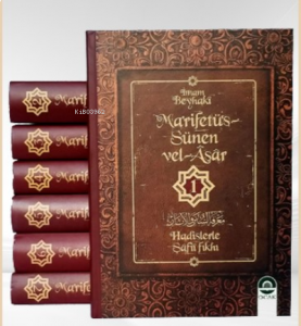 Mârifetüs Sünen vel Asar, Hadislerle Şafi Fıkhı (7 Cilt)