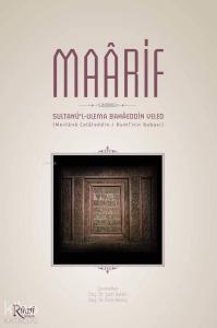 Maarif; Sultanü'l-Ulema Bahaeddin Veled