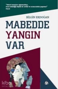 Mabedde Yangın Var