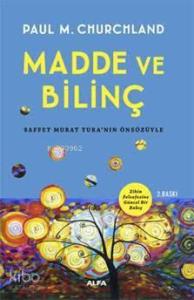 Madde ve Bilinç; Zihin Felsefesine Güncel Bir Bakış