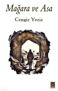 Mağara ve Asa