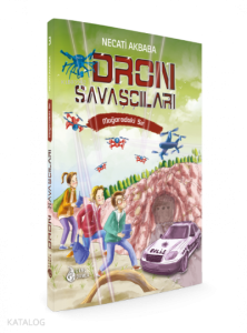 Mağaradaki Sır - Dron Savaşçıları