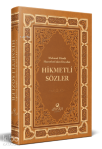 Mahmud Efendi Hazretleri'nden Duyulan (K.S.) Hikmetli Sözler - Ciltli