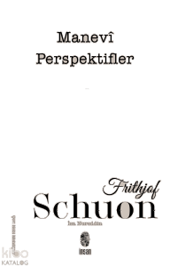 Manevî Perspektifler