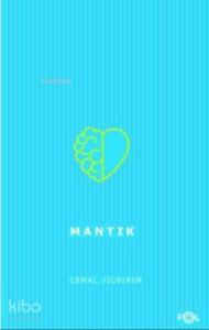 Mantık/ Doğru Düşünme Yöntemi