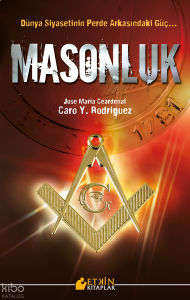 Masonluk Dünya Siyasetinin Perde Arkasındaki Güç…