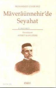 Maveraünnehr'de Seyahat