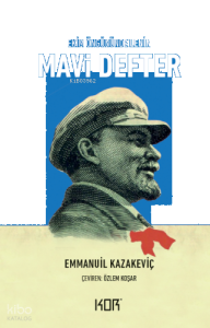 Mavi Defter;Ekim Öngününde Lenin