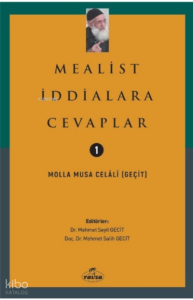 Mealist İddialara Cevaplar