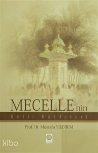 Mecelle'nin Külli Kaideleri