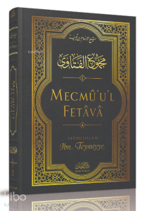 Mecmû'u'l-Fetâvâ (4. cilt)