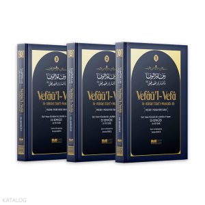 Medine Münevvere Tarihi ;Vefaül Vefa bi Ahbari Daril Mustafa