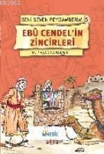 Medine Yollarında; Beni Seven Peygamberim 3