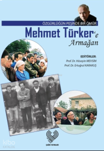 Mehmet Türker’e Armağan