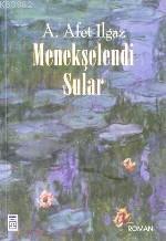 Menekşelendi Sular