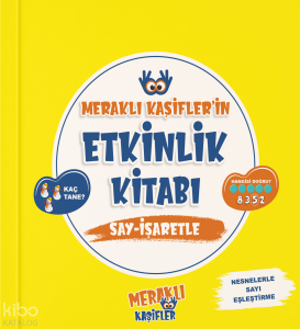 Meraklı Kaşifler'in Etkinlik Kitabı Say - İşaretle