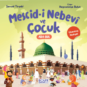 Mescid-i Nebevî ve Çocuk