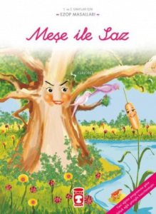 Meşe İle Saz - Ezop Masalları