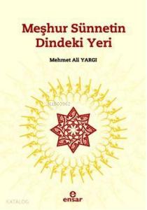 Meşhur Sünnetin Dindeki Yeri