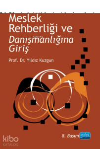 Meslek Rehberliği ve Danışmanlığına Giriş