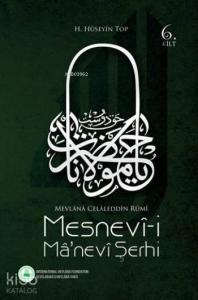Mesnevî-i Mânevî Şerhi (6. Cilt)
