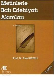 Metinlerle Batı Edebiyatı Akımları