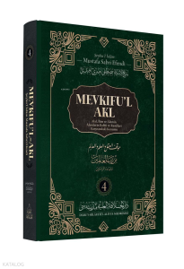 Mevkifu’l Akl ;Akıl, İlim ve Âlemin Âlemlerin Rabbi ve Rasûlleri Karşısındaki Konumu