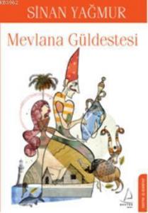 Mevlana Güldestesi
