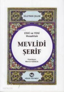 Mevlidi Şerif (Eski ve Yeni Musahhah)