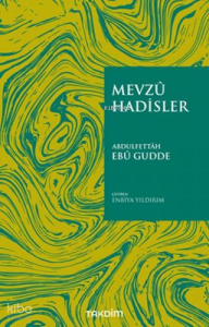 Mevzû Hadisler