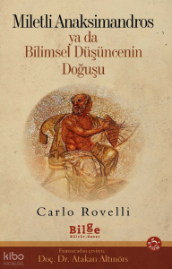 Miletli Anaksimandros Ya da Bilimsel Düşüncenin Doğuşu