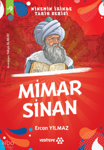 Mimar Sinan ;Ninemin İzinde Tarih Serisi
