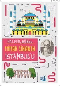 Mimar Sinan'ın İstanbul'u