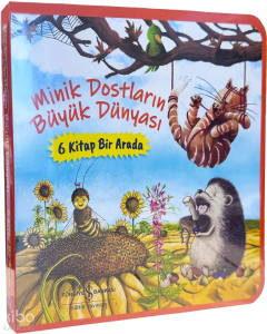 Minik Dostların Büyük Dünyası (6 Kitap - Kutulu)