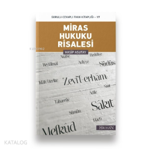 Miras Hukuku Risalesi Sorulu Cevaplı Fıkıh Kitaplığı - 17
