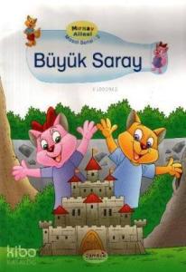 Mırnav Ailesi Masal Serisi 2 - Büyük Saray