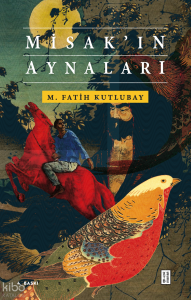Misak'ın Aynaları