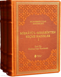 Mişkâtü’l-Mesâbîh’ten Seçme Hadisler (3 Cilt - Termo Deri)
