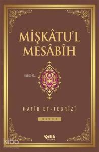 Mişkâtu'l Mesâbîh 2. Cilt